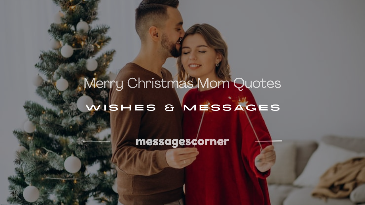 merry christmas mom quotes