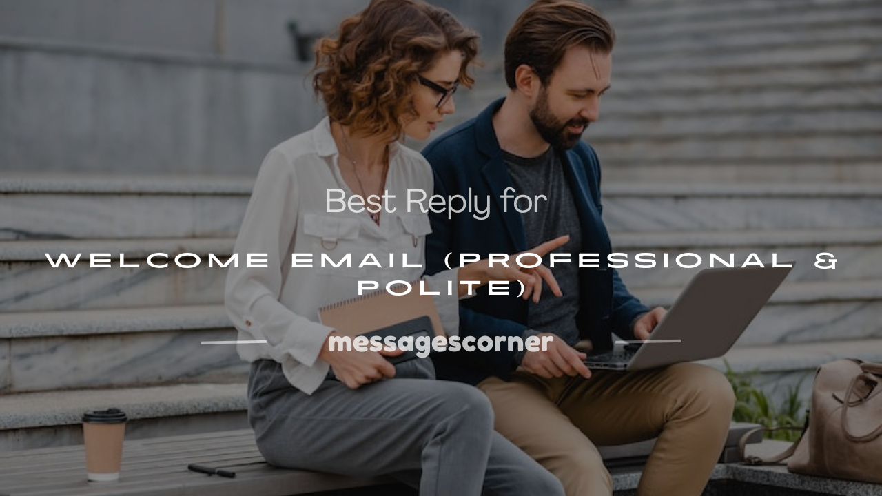 reply for welcome email