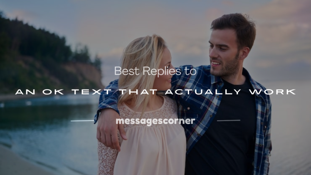 how to respond to ok text