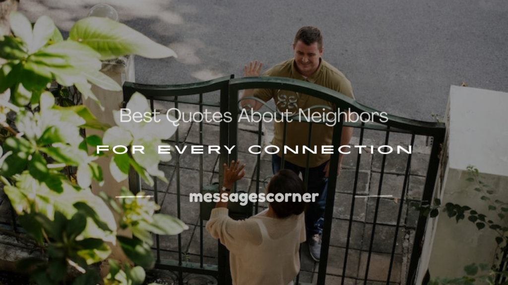 quotes about neighbors