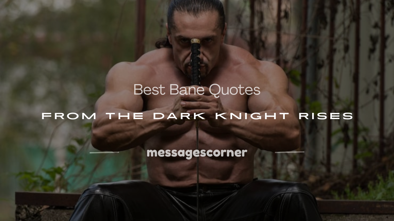 Best Bane Quotes