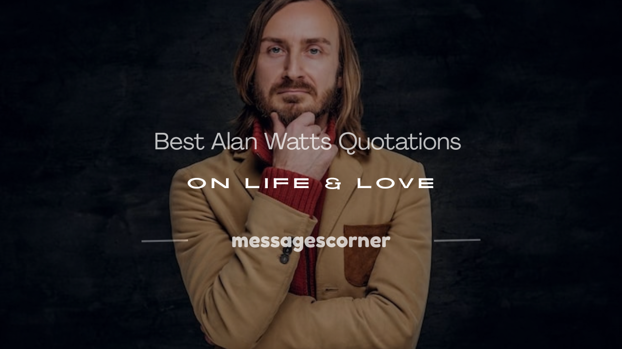 Alan Watts quotations
