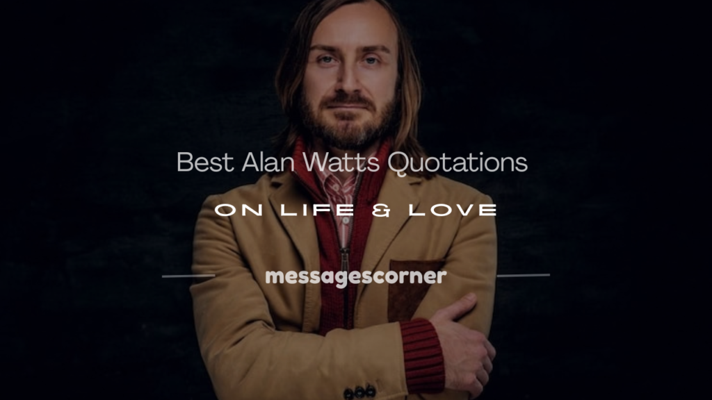 Alan Watts quotations