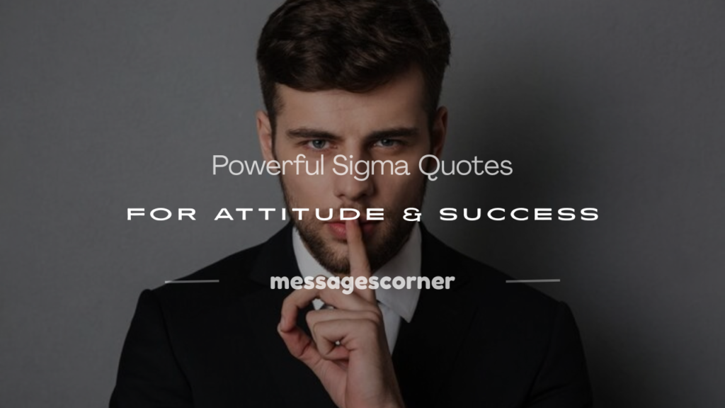 sigma quotes