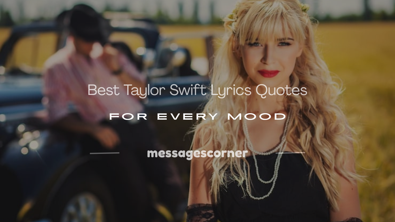 Taylor Swift song lyrics quotes