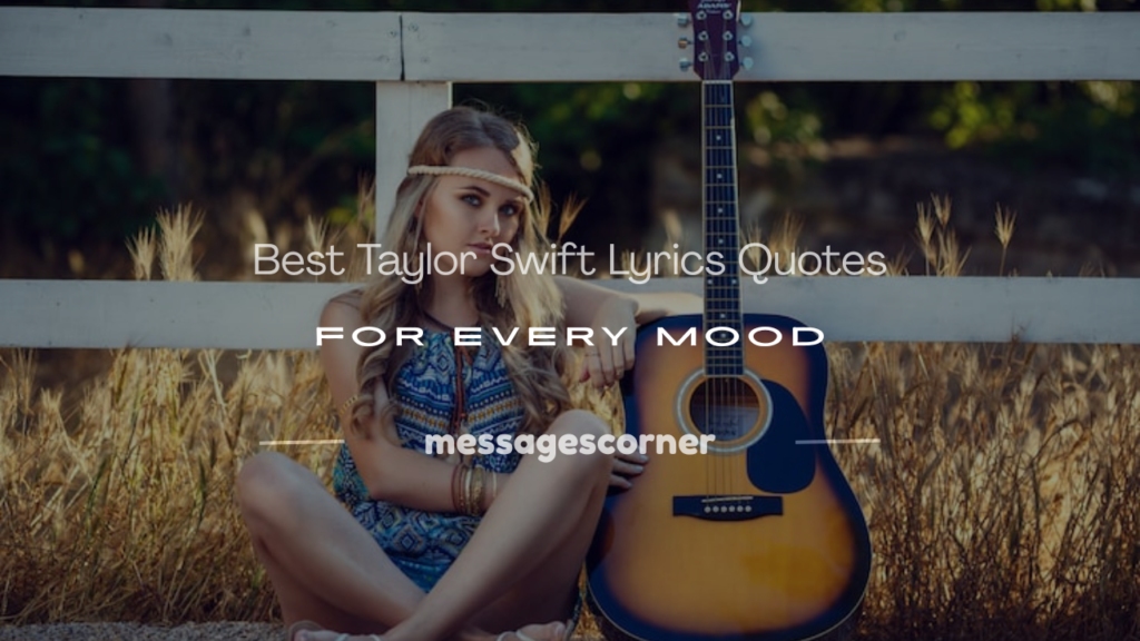 Taylor Swift song lyrics quotes