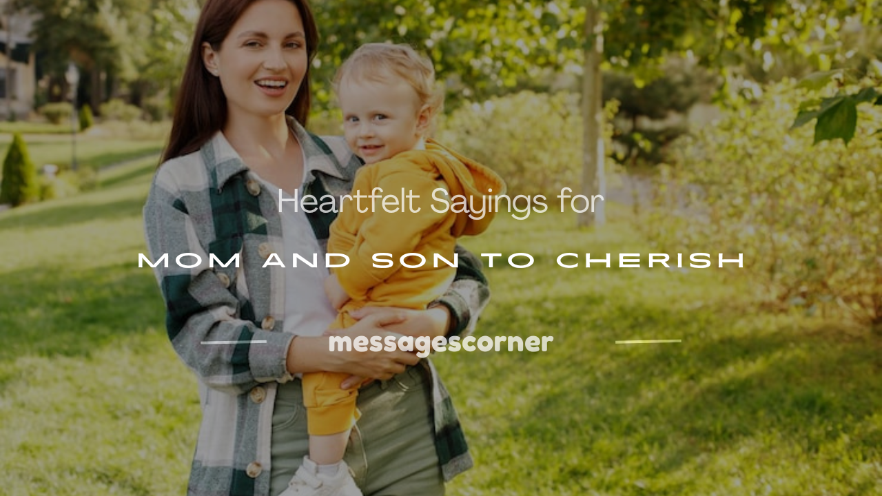 sayings for mom and son