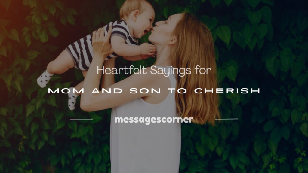 sayings for mom and son